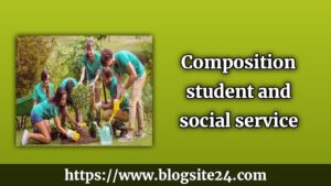 Composition Student And Social Service